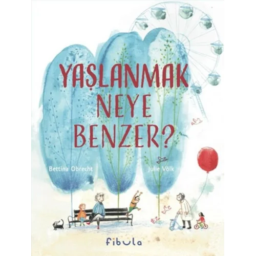 Yaşlanmak Neye Benzer?