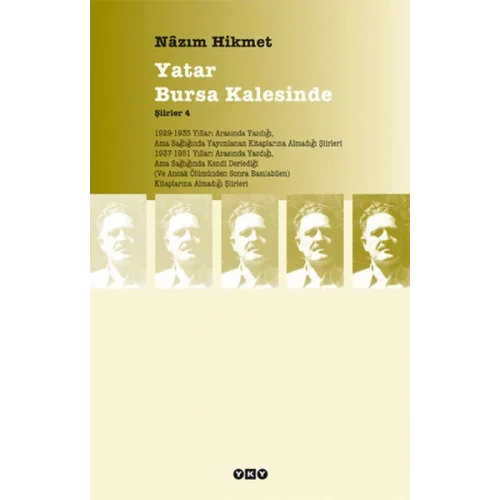 Yatar Bursa Kalesinde - Şiirler 4