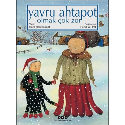 Yavru Ahtapot Olmak Çok Zor