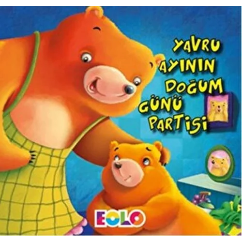 Yavru Ayının Doğum Günü Partisi