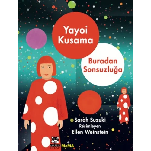 Yayoı Kusama – Buradan Sonsuzluğa