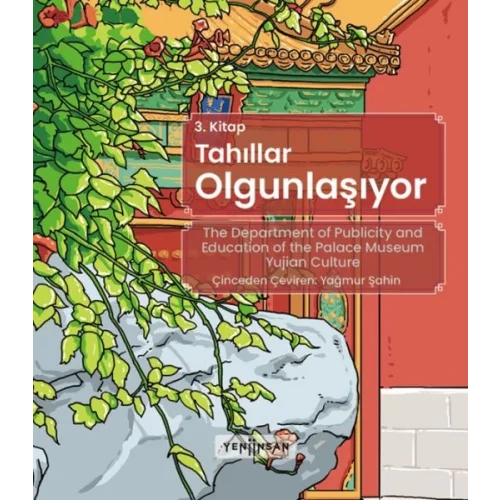 Yaz Serisi 3 - Tahıllar Olgunlaşıyor