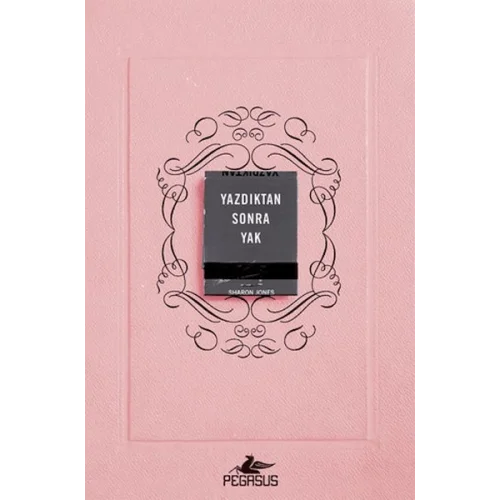 Yazdıktan Sonra Yak