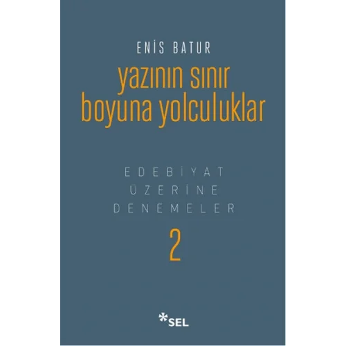 Yazının Sınır Boyuna Yolculuk