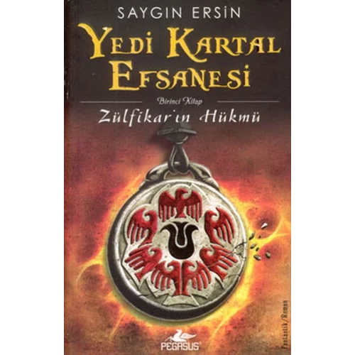 Yedi Kartal Efsanesi  Zülfikarın Hükmü
