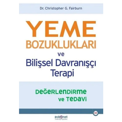 Yeme Bozuklukları ve Bilişsel Davranışçı Terapi