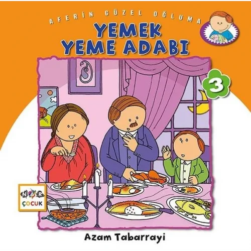 Yemek Yeme Adabı - Aferin Güzel Oğluma 3