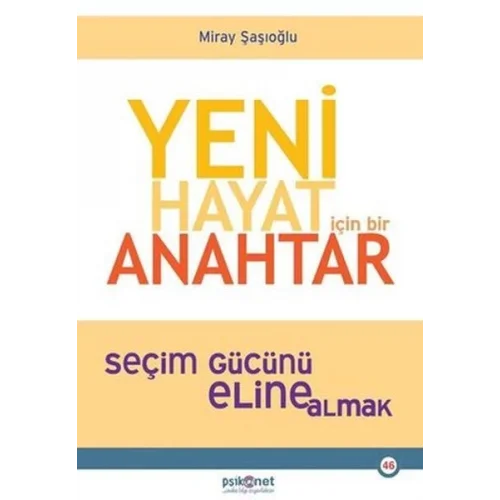 Yeni Hayat İçin Bir Anahtar
