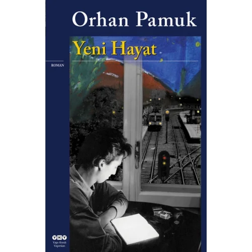Yeni Hayat (Orhan Pamuk)