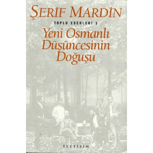Yeni Osmanlı Düşüncesinin Doğuşu