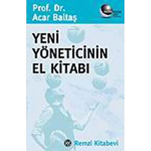 Yeni Yöneticinin El Kitabı