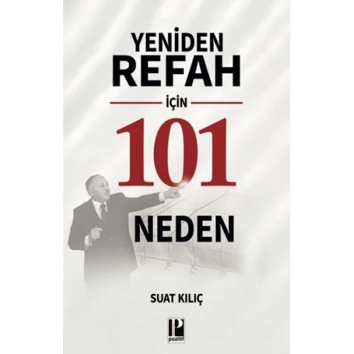 Yeniden Refah İçin 101 Neden