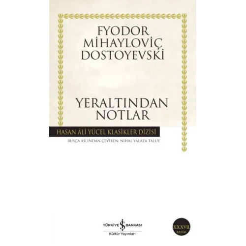 Yeraltından Notlar - Hasan Ali Yücel Klasikleri
