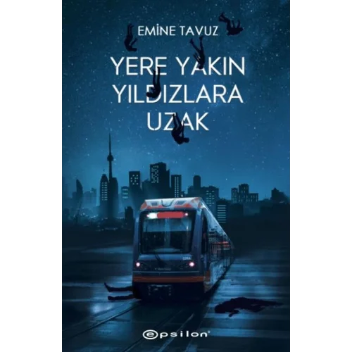 Yere Yakın Yıldızlara Uzak