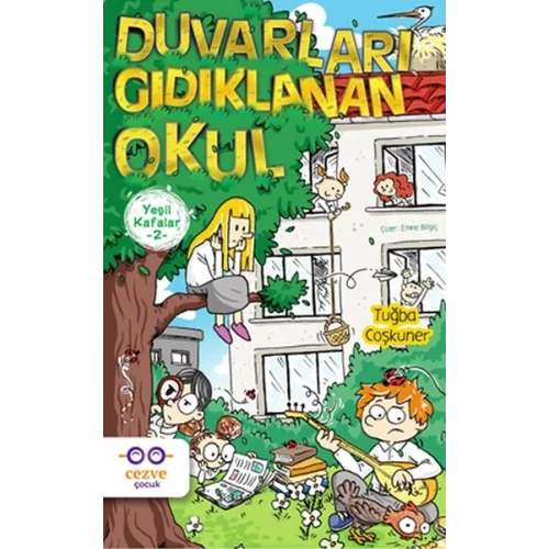 Yeşil Kafalar 2 - Duvarları Gıdıklanan Okul
