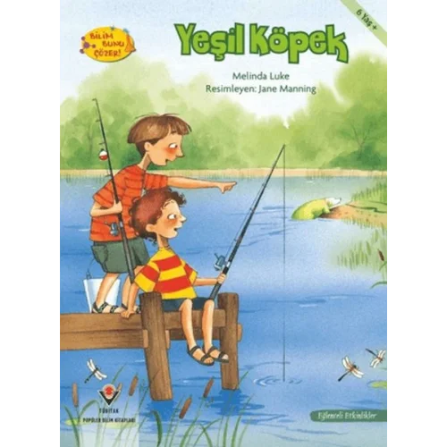 Yeşil Köpek - Bilim Bunu Çözer