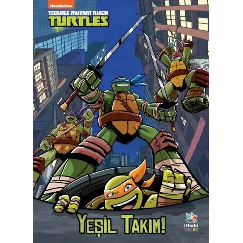 Yeşil Takım! - Genç Mutant Ninja Kaplumbağalar