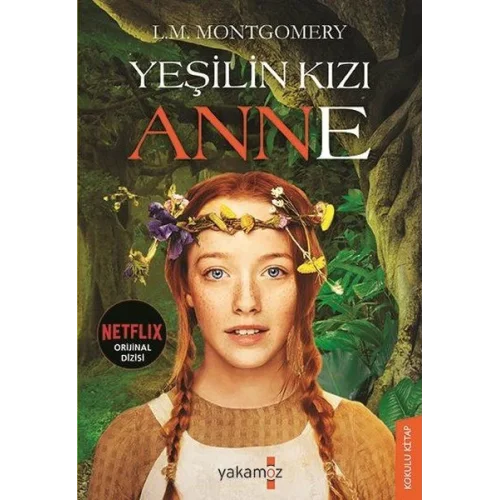 Yeşilin Kızı Anne