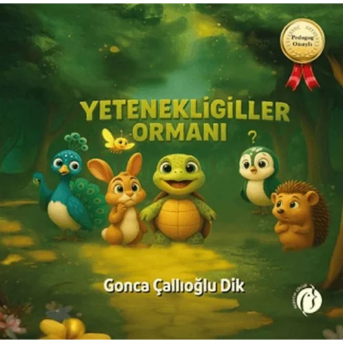Yetenekligiller Ormanı