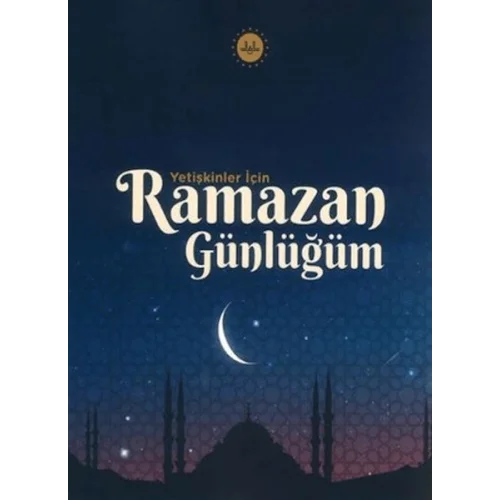 Yetişkinler İçin Ramazan Günlüğüm
