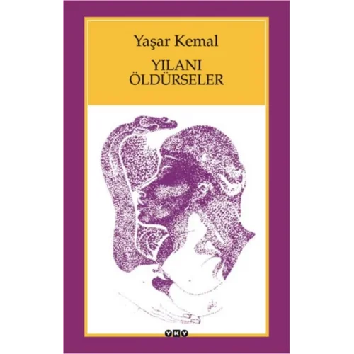 Yılanı Öldürseler