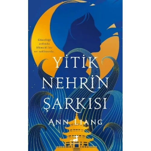 Yitik Nehrin Şarkısı