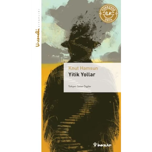 Yitik Yollar - Livaneli Kitaplığı