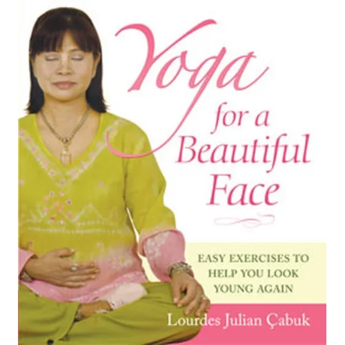 Yoga For a Beautiful Face