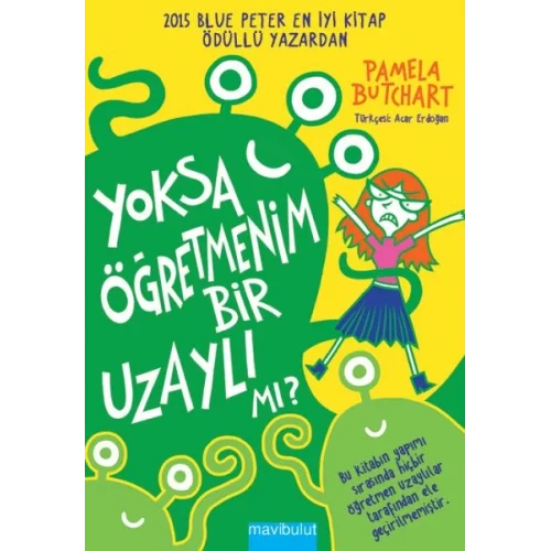 Yoksa Öğretmenim Bir Uzaylı mı?