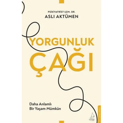 Yorgunluk Çağı