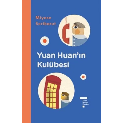 Yuan Huan’ın Kulübesi (Ciltli)