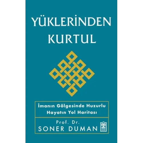 Yüklerinden Kurtul