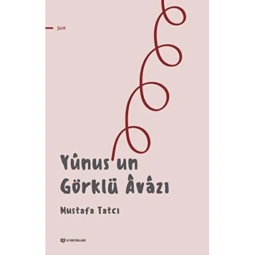 Yunus’un Görklü Avazı