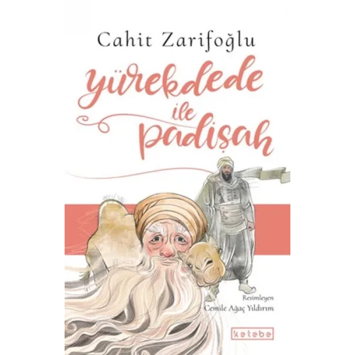 Yürekdede ile Padişah