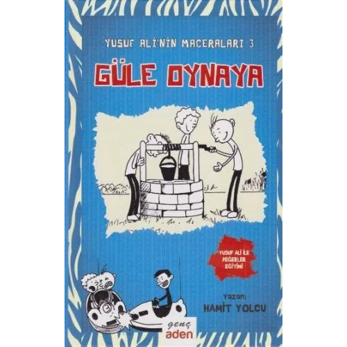 Yusuf Alinin Maceraları 3 - Güle Oynaya
