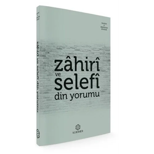 Zahiri ve Selefi Din Yorumu