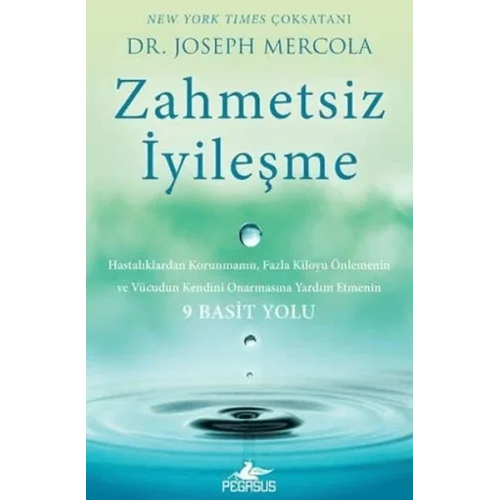 Zahmetsiz İyileşme