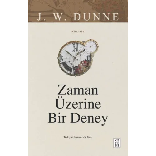 Zaman Üzerine Bir Deney