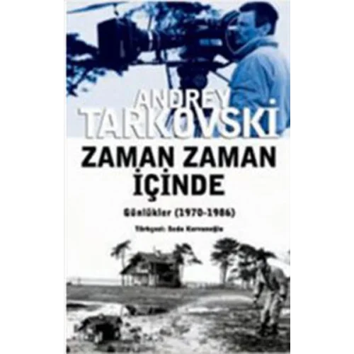 Zaman Zaman İçinde (1970-1986)