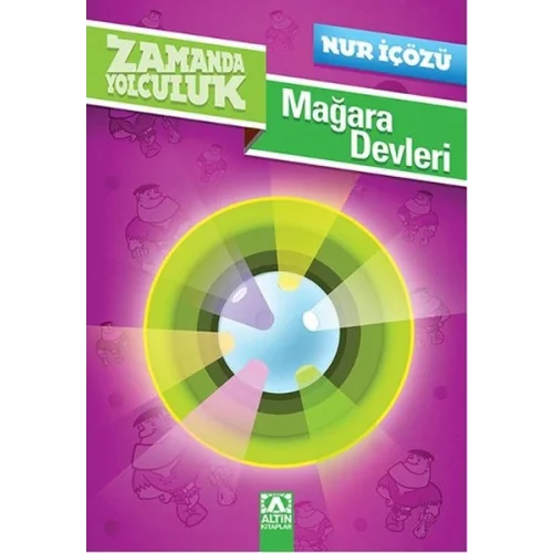 Zamanda Yolculuk - Mağara Devleri