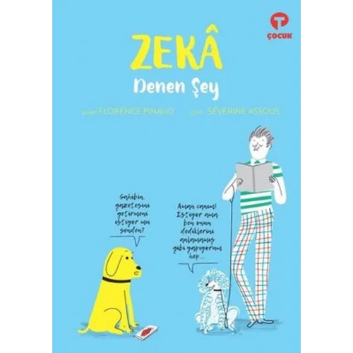 Zeka Denen Şey
