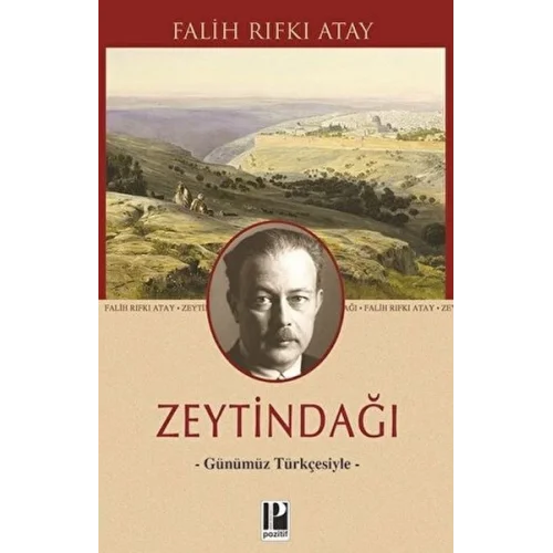 Zeytindağı - Günümüz Türkçesiyle