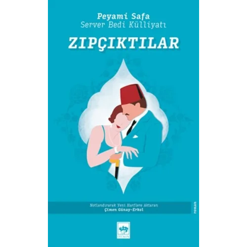 Zıpçıktılar - Server Bedi Külliyatı