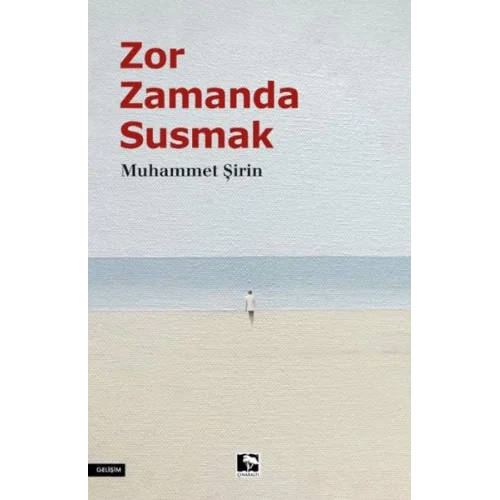 Zor Zamanda Susmak