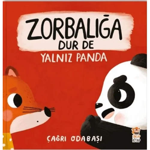 Zorbalığa Dur De – Yalnız Panda