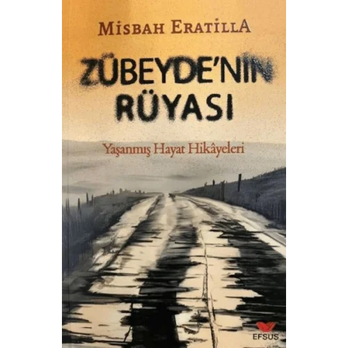 Zübeyde’nin Rüyası