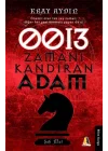 0013 Zamanı Kazandıran Adam