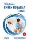 10 Adımda Erken Boşalma Tedavisi