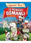 10 Numara Osmanlı - Eğlenceli Tarih