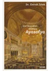 100 Seyyahın Gözüyle Ayasofya